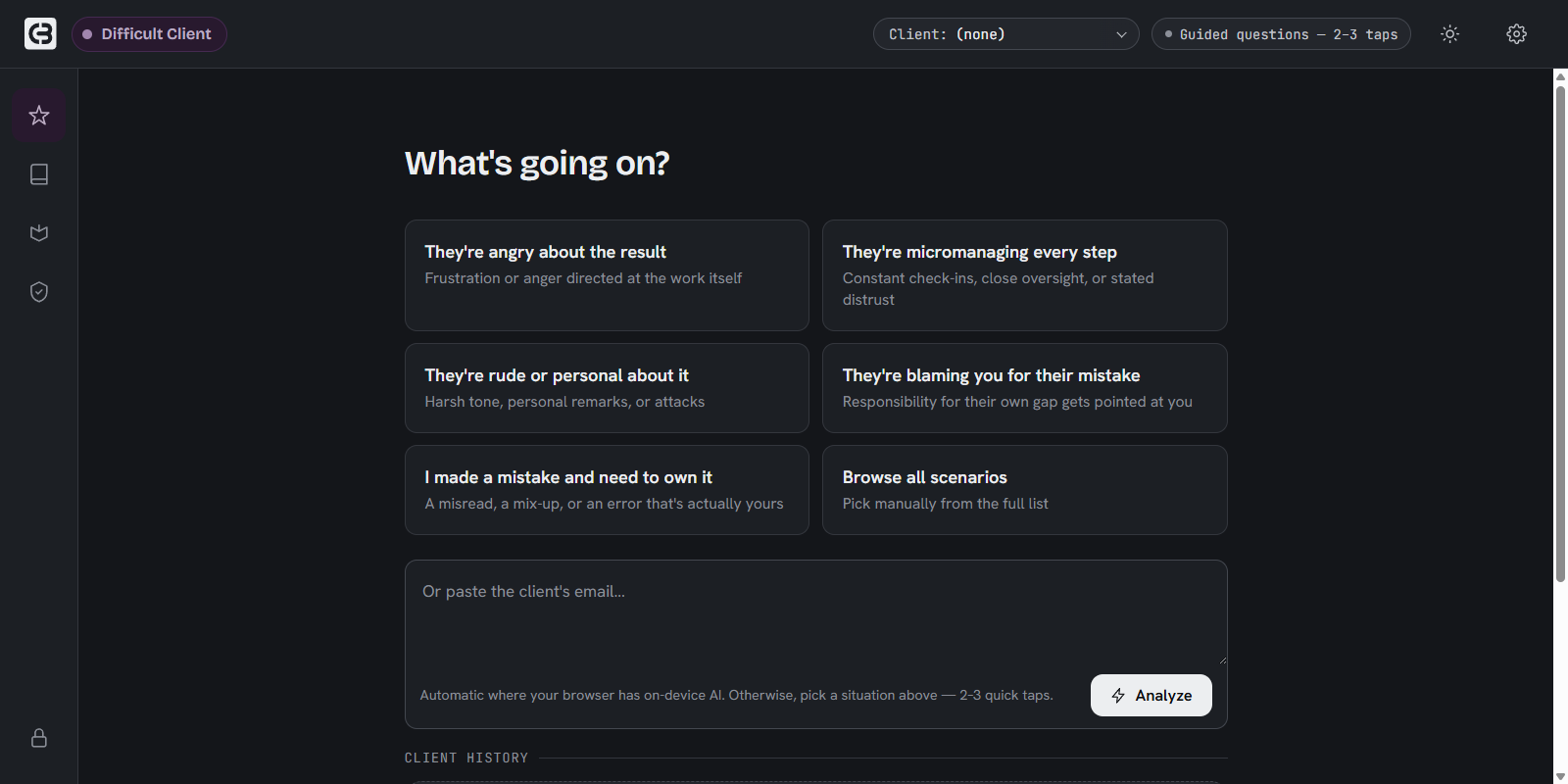 The opening screen: the situation categories and a box to paste the client's email