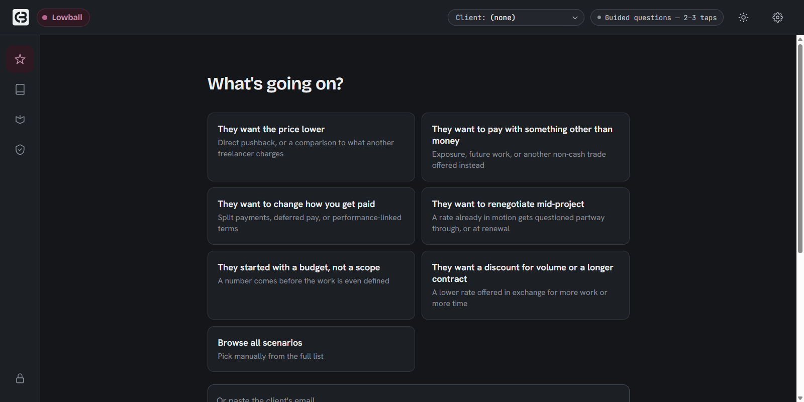 The opening screen: the situation categories and a box to paste the client's email