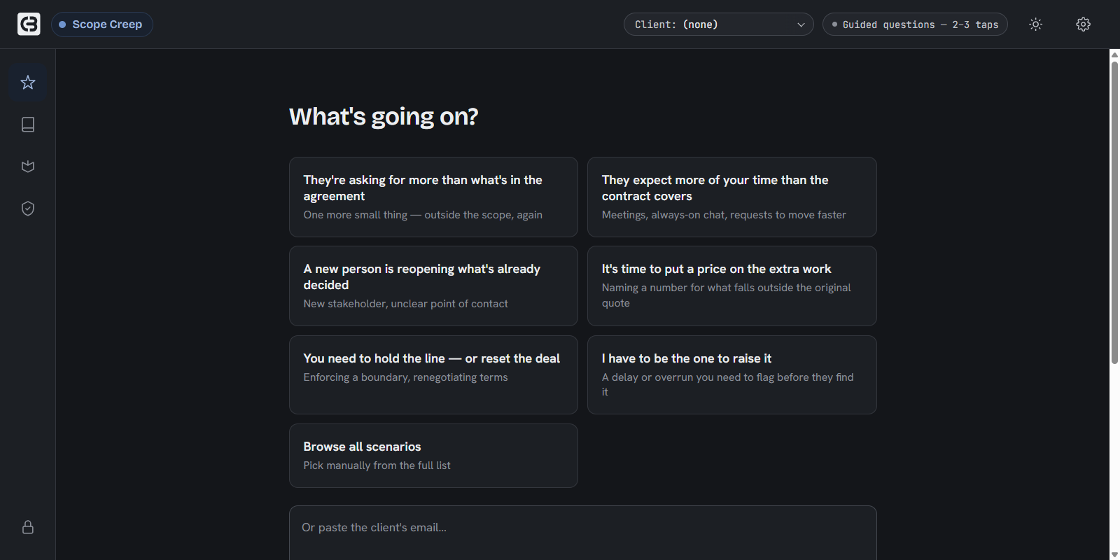 The opening screen: the situation categories and a box to paste the client's email