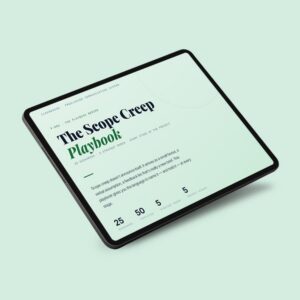 The Scope Creep Playbook